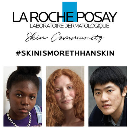 A promotional image for La Roche-Posay featuring three diverse individuals with different skin types alongside skincare products from the brand. The text emphasizes the message "Skin is More Than Skin."